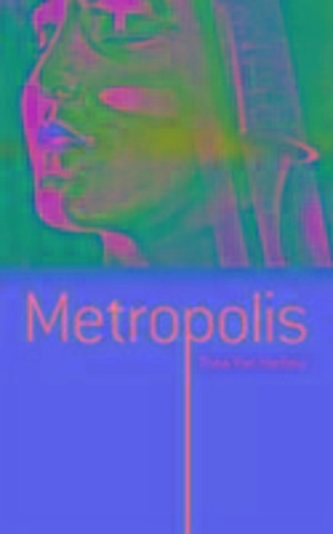 Metropolis - Théa von Harbou