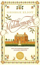 Middlemarch : introduced by Zadie Smith - Eliot, George