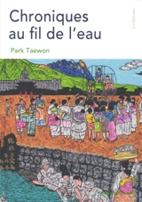 Chroniques au fil de l'eau : 1936-1937 - Tae-Won Pak