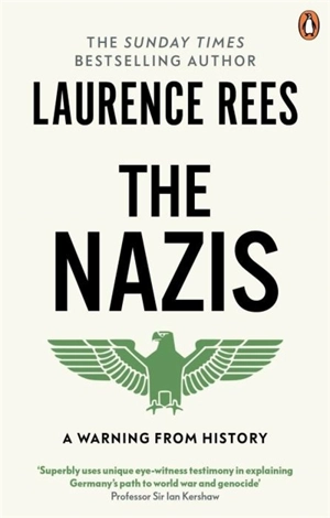 The Nazis - Laurence Rees