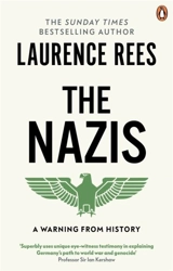 The Nazis - Laurence Rees