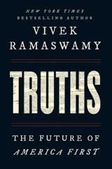 Truths - Ramaswamy, Vivek