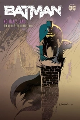Batman : No Man's Land Omnibus Vol. Vol. 2 - Dennis O'Neil