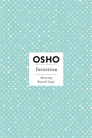 Intuition - Osho