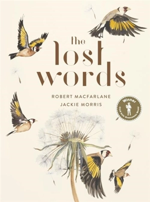 The Lost Words - Robert Macfarlane