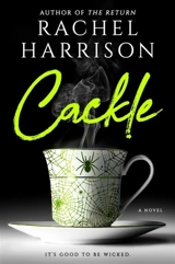 Cackle - Rachel Harrison