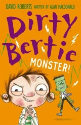 Monster ! : Dirty Bertie Book Vol. 29 - Roberts, David