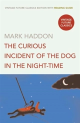 The Curious Incident of the Dog in the Night-time - Haddon, Mark