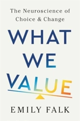 What We Value - Falk, Emily