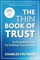 The Thin Book of Trust, Third Edition - Feltman, Charles