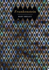 Frankenstein - Shelley, Mary
