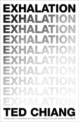Exhalation - Ted Chiang