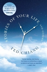 Stories of Your Life and Others - Ted Chiang