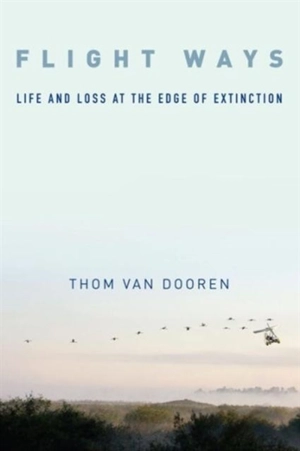 Flight Ways - Thom Van Dooren