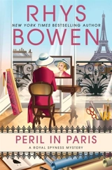 Peril in Paris : A Royal Spyness Mystery, Vol. Vol. 16 - Bowen, Rhys