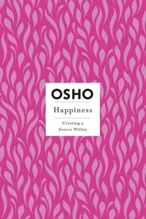 Happiness - Osho