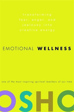 Emotional Wellness - Osho