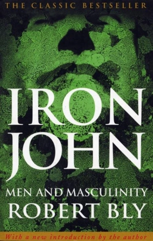 Iron John - Bly, Robert W.