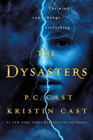 The Dysasters - Cast, P. C.,  Cast, Kristin