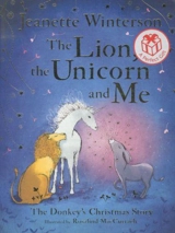 The Lion, the Unicorn and Me - Jeanette Winterson