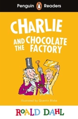 Charlie and the Chocolate Factory - Dahl, Roald,  Blake, Quentin (ILT)