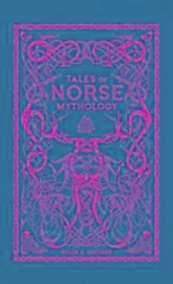 Tales of Norse Mythology - Guerber, Helen A.