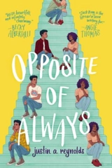 Opposite of Always - Justin A. Reynolds