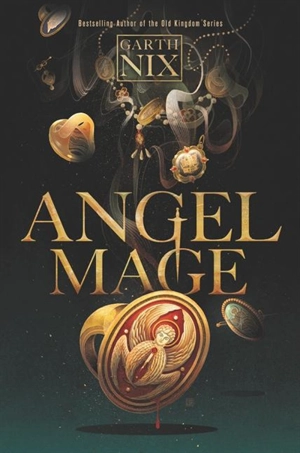 Angel Mage - Garth Nix