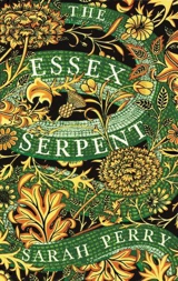 The Essex Serpent - Sarah Perry