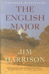 The English Major - Jim Harrison