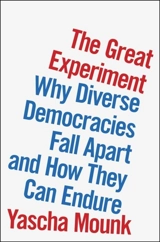 The Great Experiment - Yascha Mounk