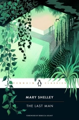 The Last Man - Shelley, Mary
