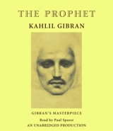 The Prophet : Read by Paul Sparer - Kahlil Gibran