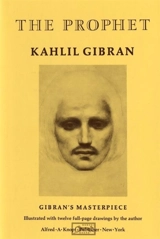 The Prophet - Kahlil Gibran
