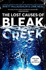 The Lost Causes of Bleak Creek - McLaughlin, Rhett