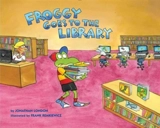 Froggy Goes to the Library - London, Jonathan