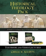 Historical Theology Pack : A Complete Introduction to Christian Doctrine - Allison, Gregg