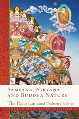 Samsara, Nirvana and Buddha Nature : The Library of Wisdom and Compassion Vol. 3 - Dalaï-Lama