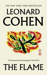 The Flame - Cohen, Leonard