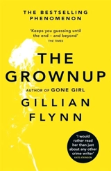 The Grownup - Gillian Flynn