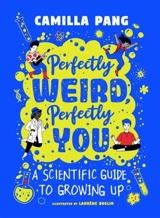 Perfectly Weird, Perfectly You - Camilla Pang