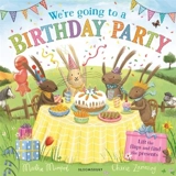 We're Going to a Birthday Party : A Lift-the-Flap Adventure - Mumford, Martha