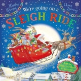 We're Going on a Sleigh Ride : A Lift-the-Flap Adventure - Mumford, Martha