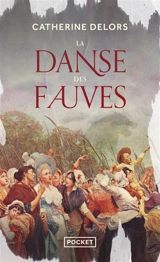 La danse des fauves - Catherine Delors