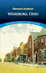 Winesburg, Ohio - Sherwood Anderson
