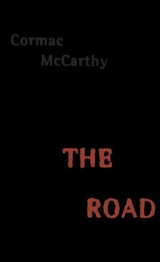 The Road - McCarthy, Cormac