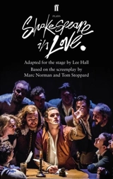 Shakespeare in Love : Adapted for the Stage - Lee Hall