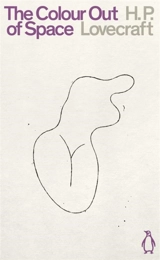 The Colour Out of Space - Lovecraft, H.P.