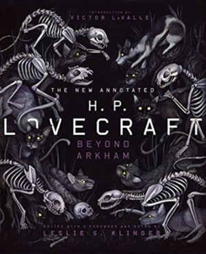 The New Annotated H.P. Lovecraft : Beyond Arkham - Lovecraft, H.P.