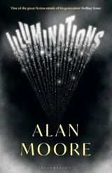 Illuminations - Moore, Alan